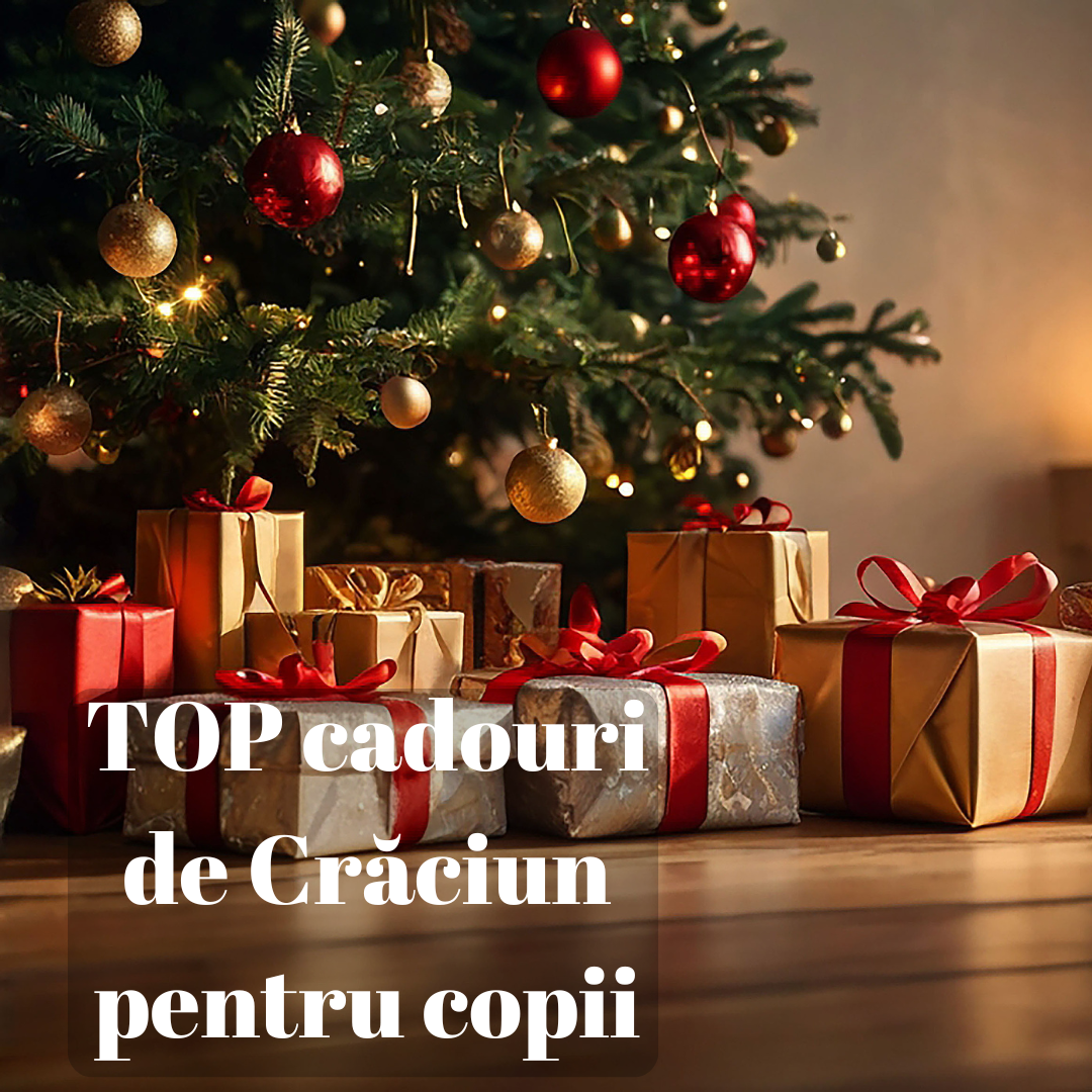 Top Cadouri de Crăciun pentru Copii (2025) – Idei pe Vârste