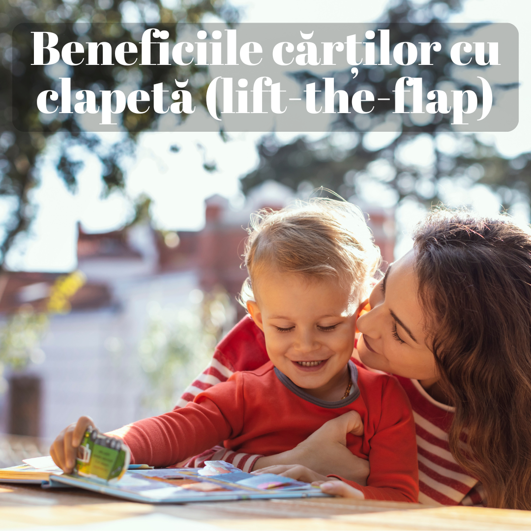 Beneficiile cărților cu clapetă (lift-the-flap)