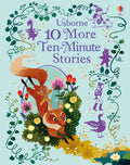 Usborne – 10 More Ten-Minute Stories – Carte pentru copii 4+ ani – carte pentru copii Usborne, copertă