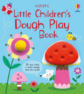 Usborne – Little Children's Dough Play Book – Carte pentru copii 2+ ani – carte pentru copii Usborne, copertă
