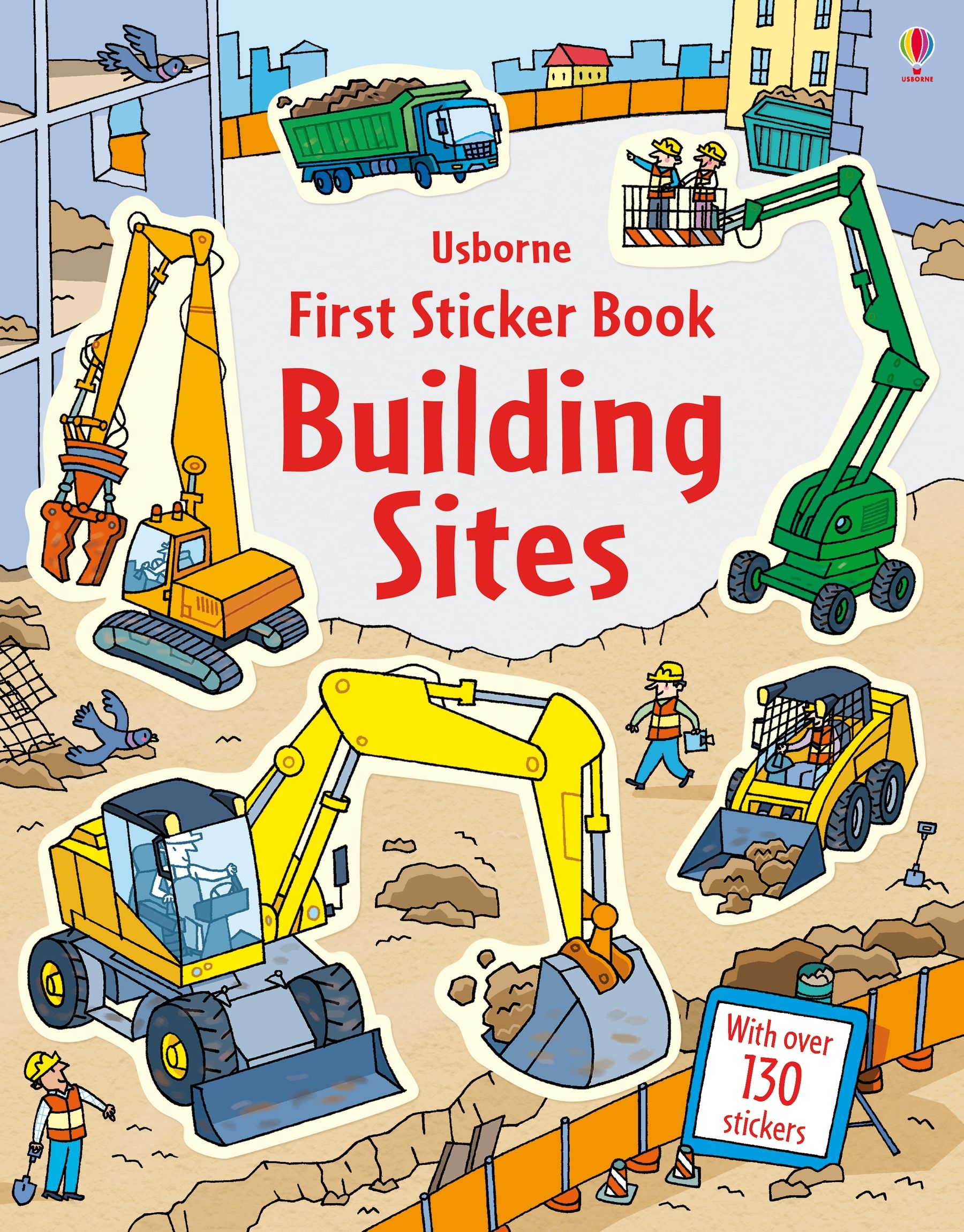 Usborne – First Sticker Book Building Sites – Carte cu stickere pentru copii 3+ ani – carte pentru copii Usborne, copertă