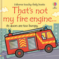 Usborne – That's not my fire engine... – Carte pentru copii 3+ luni – carte pentru copii Usborne, copertă