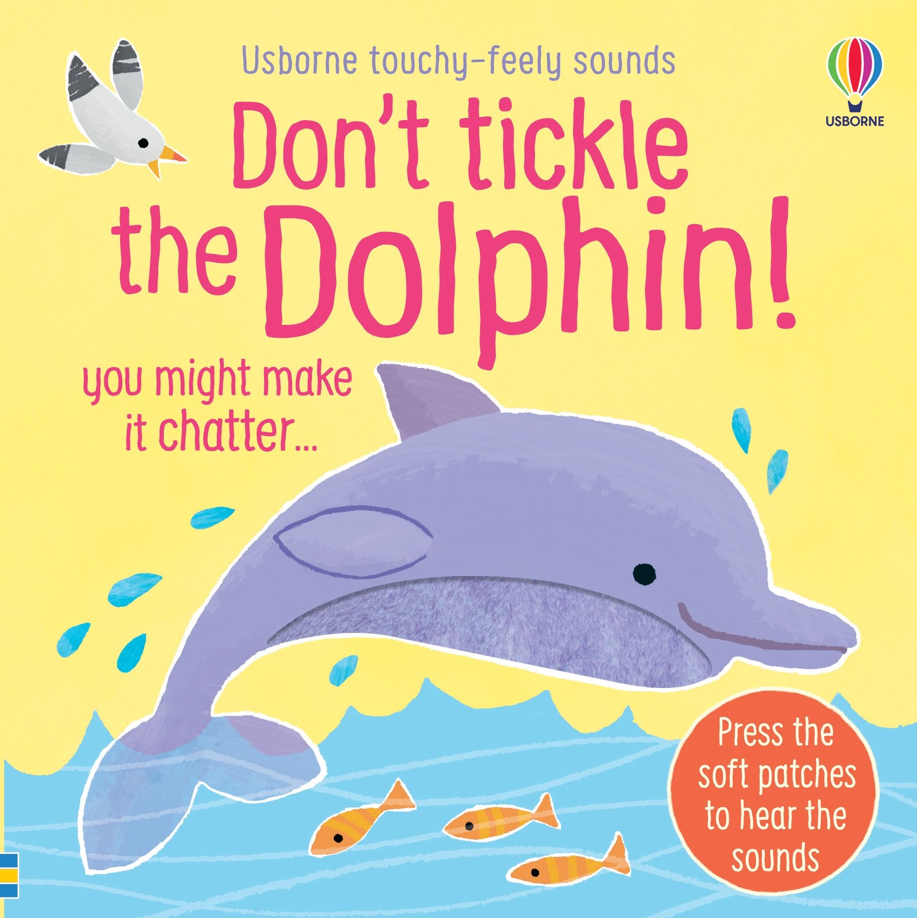 Usborne – Don't Tickle the Dolphin! – Carte cu sunete pentru copii 6+ luni – carte pentru copii Usborne, copertă