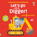 Usborne – Let's go on a Digger – Carte cu sunete pentru copii 12+ luni – carte pentru copii Usborne, copertă