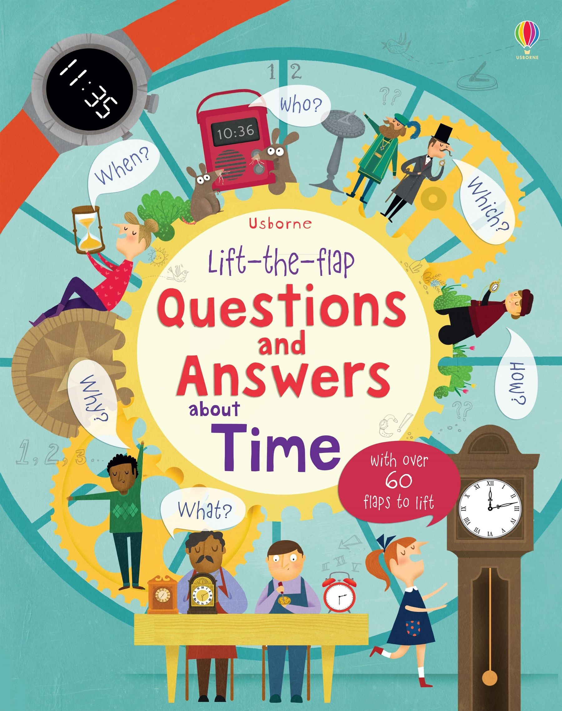 Lift-the-flap Questions and Answers about Time – Carte cu clapete pentru copii 5+ ani, Usborne