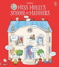 Miss Molly's School of Manners – Carte ilustrată pentru copii 3+ ani, Usborne