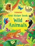First Sticker Book Wild Animals – Carte cu 150 de stickere pentru copii 3+ ani, Usborne