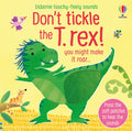 Don't Tickle the T. rex! – Carte cu sunete pentru copii 6+ luni, Usborne