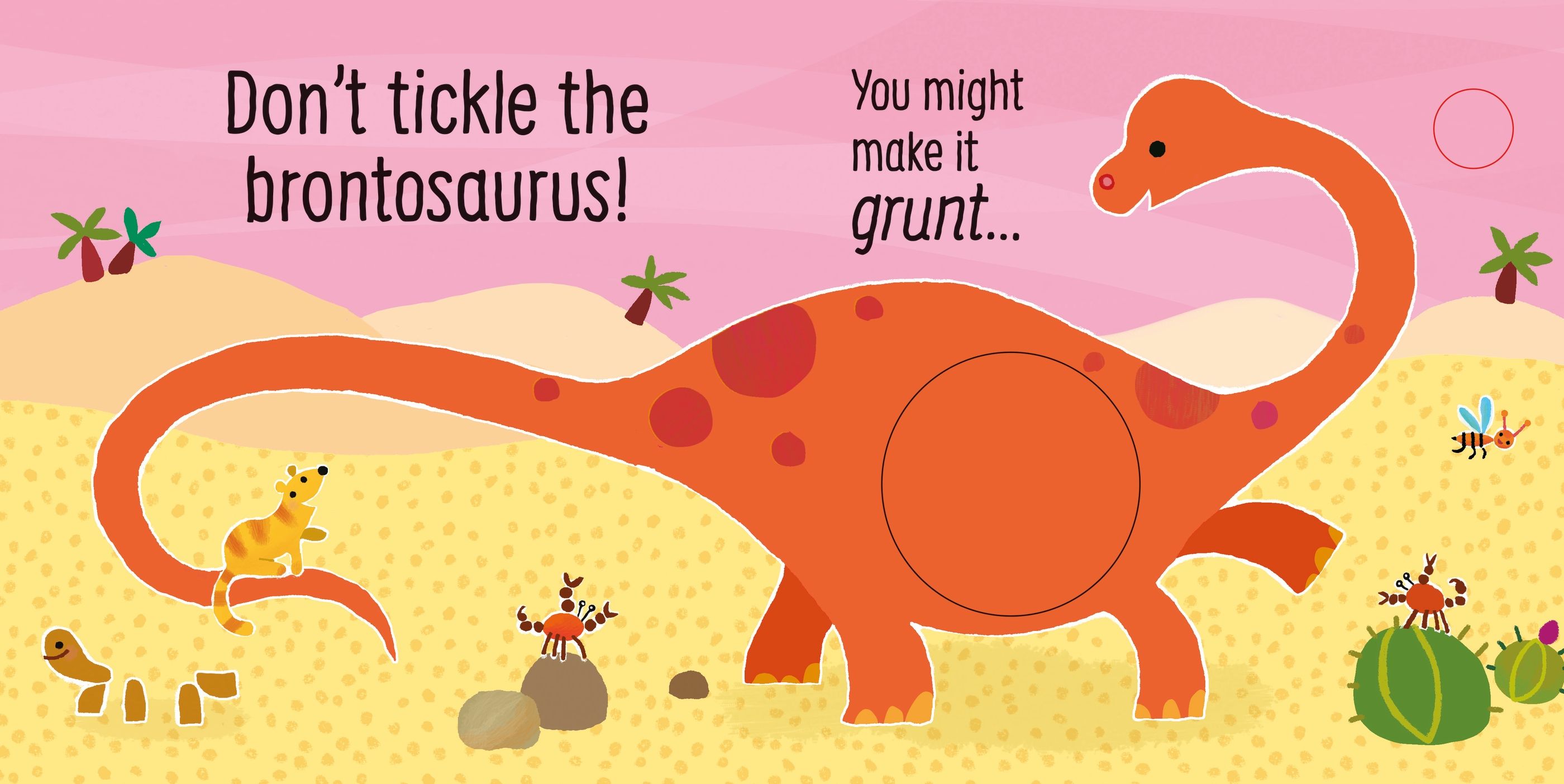Don't Tickle the T. rex! – Carte cu sunete pentru copii 6+ luni, Usborne