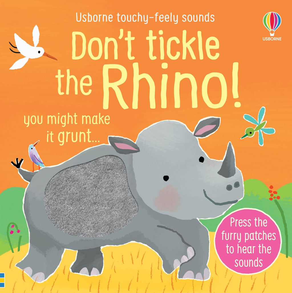 Don't Tickle the Rhino! – Carte cu sunete pentru copii 6+ luni, Usborne