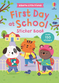 Coperta cărții „First Day at School Sticker Book” – carte cu stickere Usborne pentru copii 3+ ani