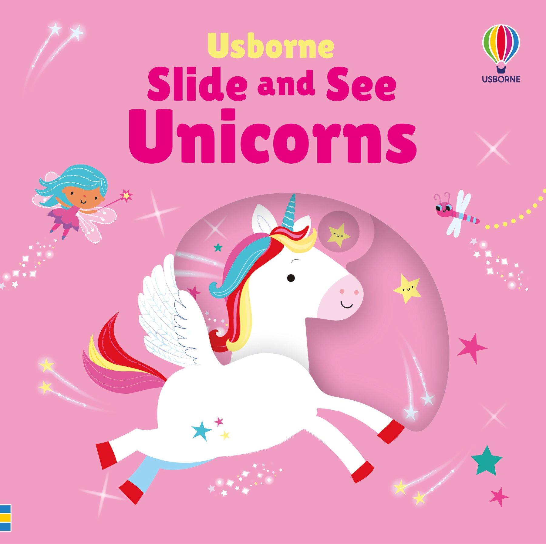 Slide and See Unicorns – Carte interactivă pentru copii 6+ luni, Usborne