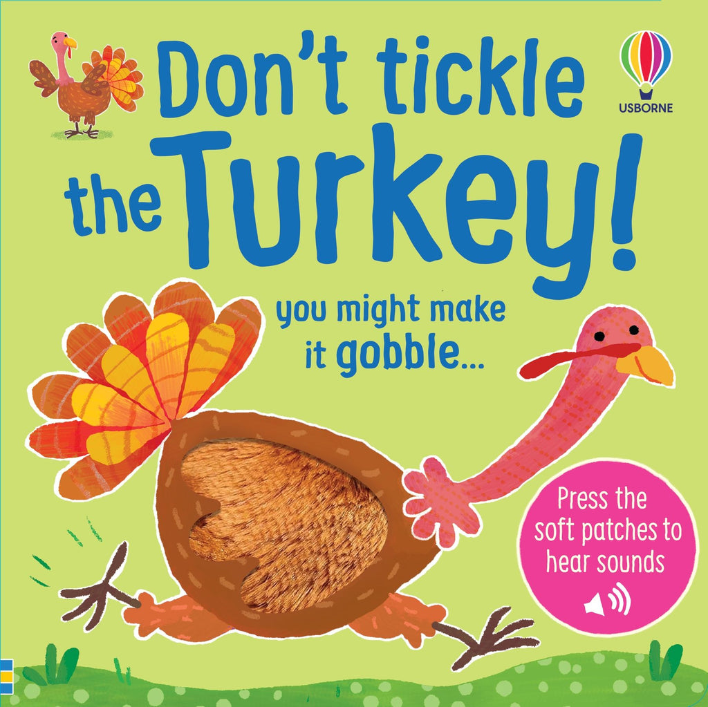 Don't Tickle the Turkey! – Carte cu sunete pentru copii 6+ luni, Usborne