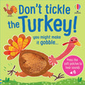 Don't Tickle the Turkey! – Carte cu sunete pentru copii 6+ luni, Usborne