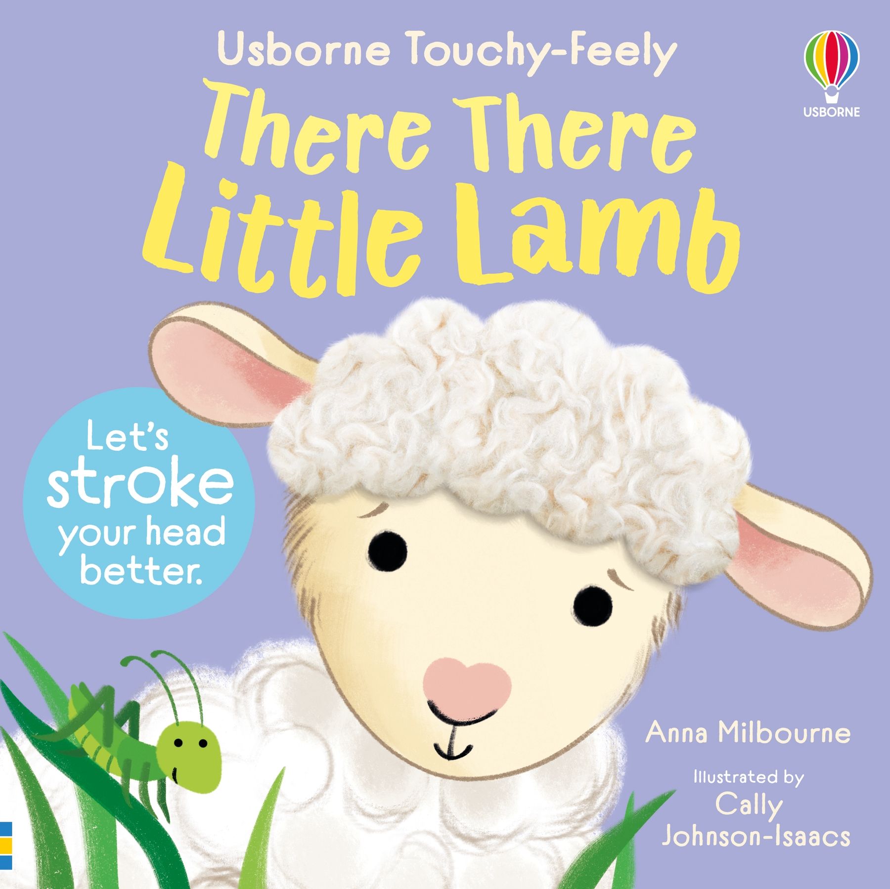 There There Little Lamb – Carte senzorială cu texturi pentru copii 6+ luni, Usborne