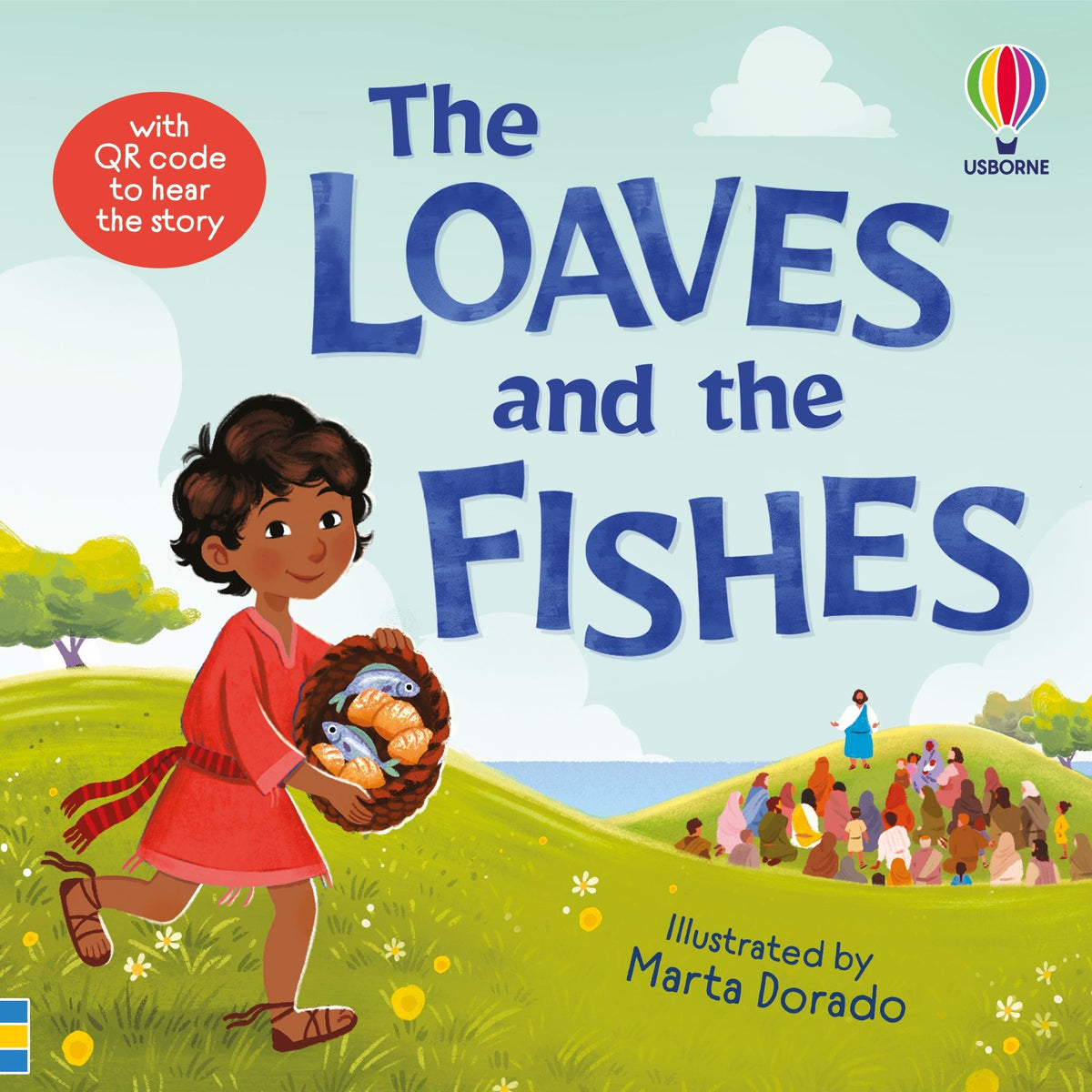 The Loaves and the Fishes – Poveste biblică pentru copii 3+ ani, Usborne