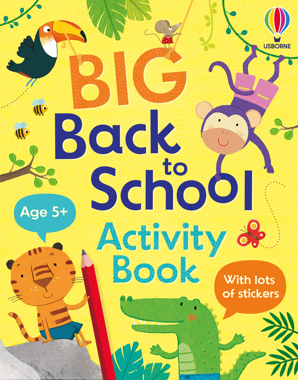 Coperta cărții „Big Back to School Activity Book” – carte cu activități Usborne pentru copii 5+ ani