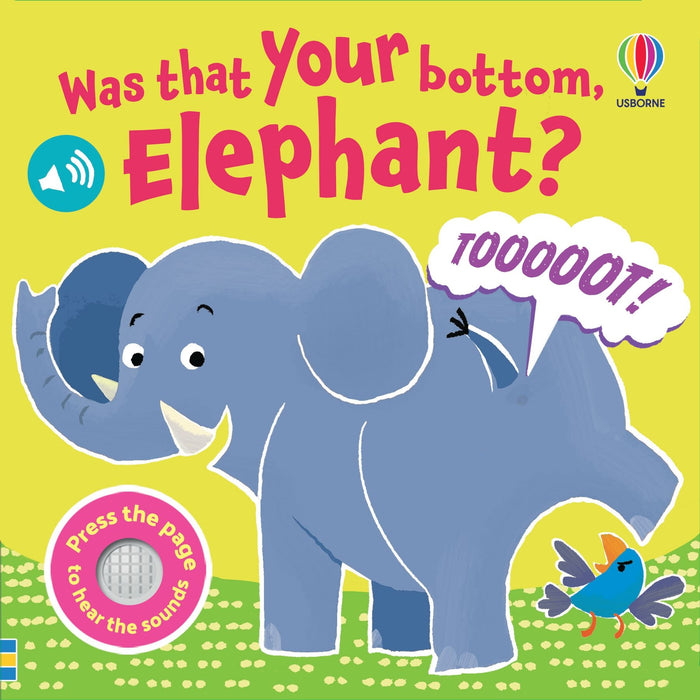 Was That Your Bottom Elephant – carte cu sunete Usborne pentru copii