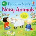 Poppy and Sam’s Noisy Animals – Carte cu sunete și texturi pentru copii 12+ luni, Usborne