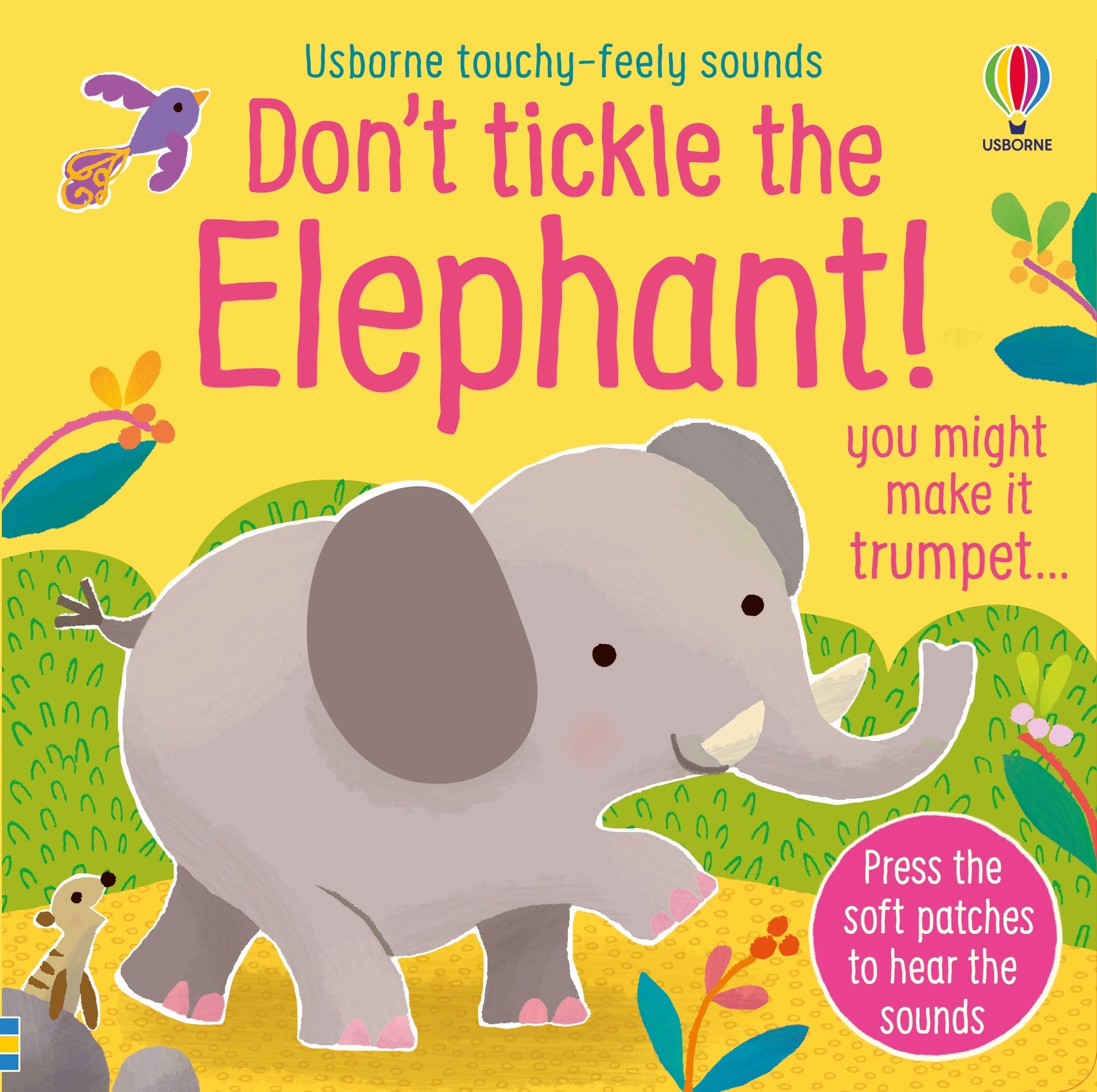 Usborne – Don't Tickle the Elephant! – Carte cu sunete pentru copii 6+ luni – carte pentru copii Usborne, copertă