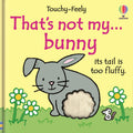 Usborne – That's not my bunny… – Carte pentru copii 3+ luni – carte pentru copii Usborne, copertă