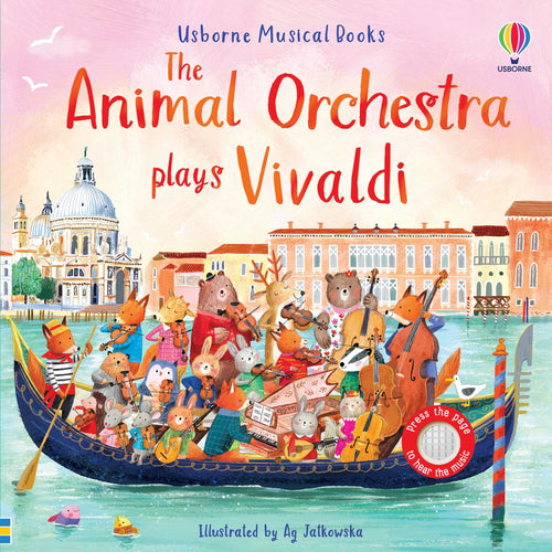 Coperta cărții „The Animal Orchestra Plays Vivaldi” – carte muzicală Usborne pentru copii 6+ luni