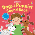 Usborne – Dogs & Puppies Sound Book – Carte cu sunete pentru copii 12+ luni – carte pentru copii Usborne, copertă