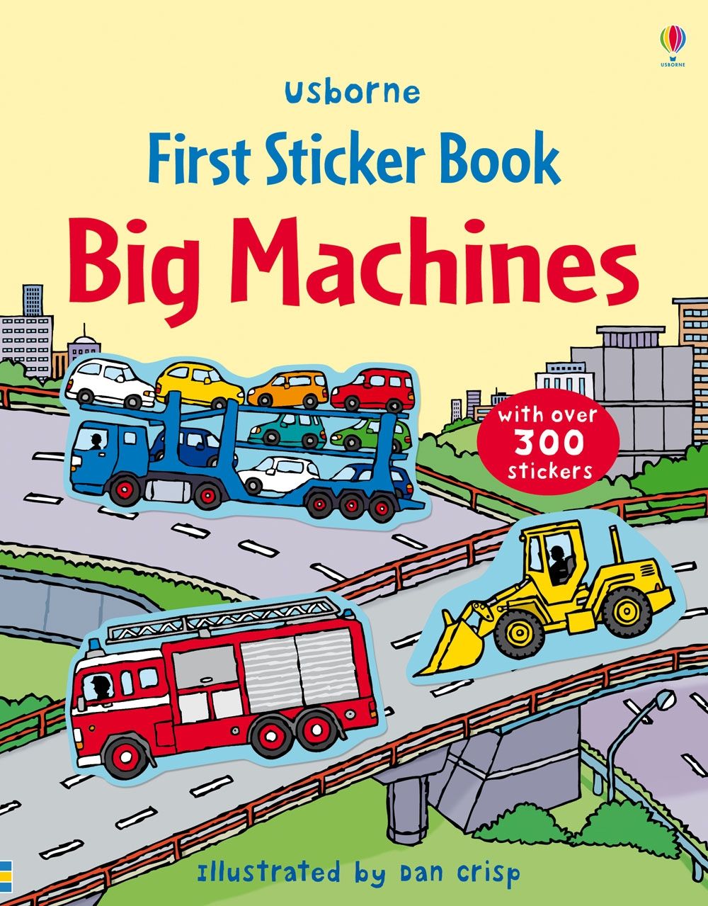 Usborne – First Sticker Book Big Machines – Carte cu stickere pentru copii 3+ ani – carte pentru copii Usborne, copertă