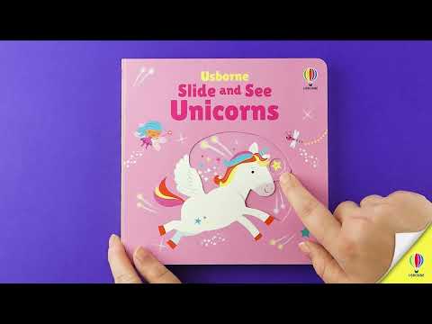 Videoclip de prezentare pentru cartea „Slide and See Unicorns”, Usborne