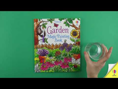 Videoclip de prezentare pentru cartea „Garden Magic Painting Book”, Usborne
