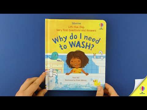 Videoclip de prezentare pentru cartea „Very First Questions & Answers: Why do I need to wash?”, Usborne