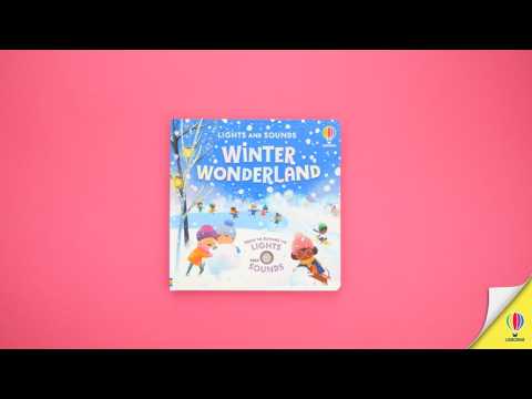 Lights and Sounds Winter Wonderland – Carte cu lumini și sunete pentru copii 6+ luni, Usborne