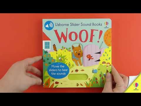 Videoclip de prezentare pentru cartea „Slider Sound Books Woof!”, Usborne